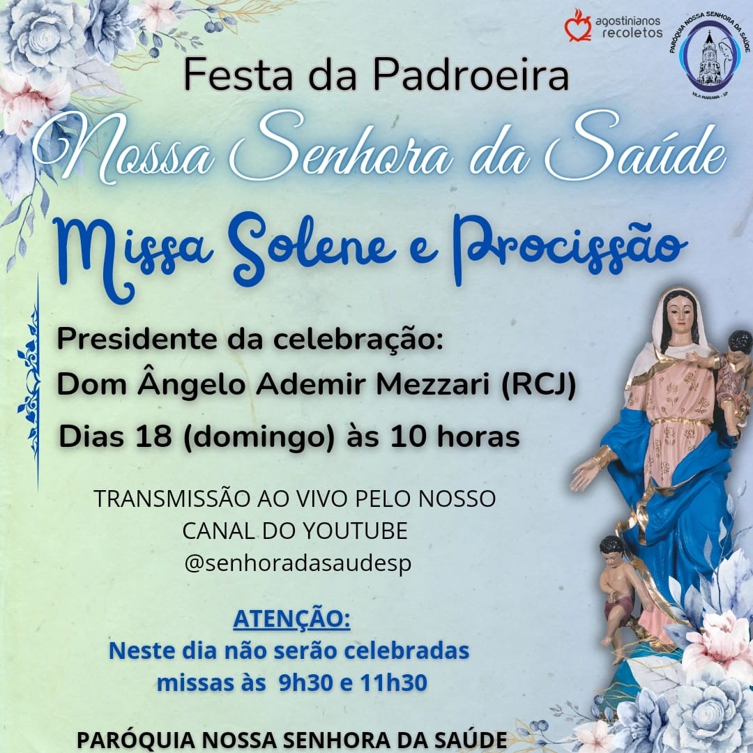 Festa da Padroeira: Missa solene e procissão!