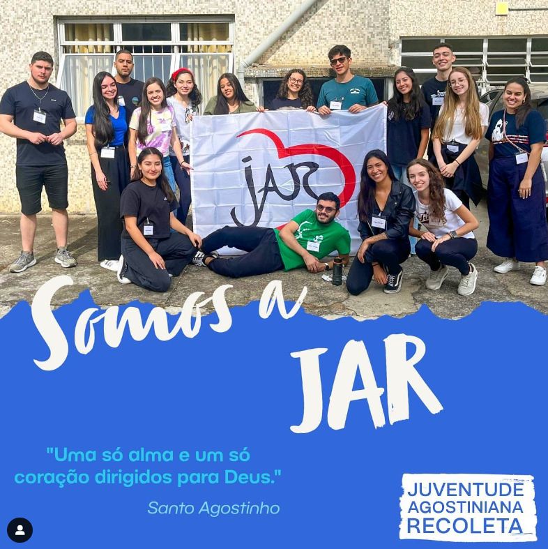 Somos a JAR: Juventude Agostiniana Recoleta! Você conhece?