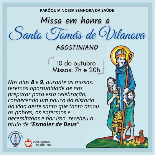 Missa em honra a São Tomás de Vilanova, 10 de outubro