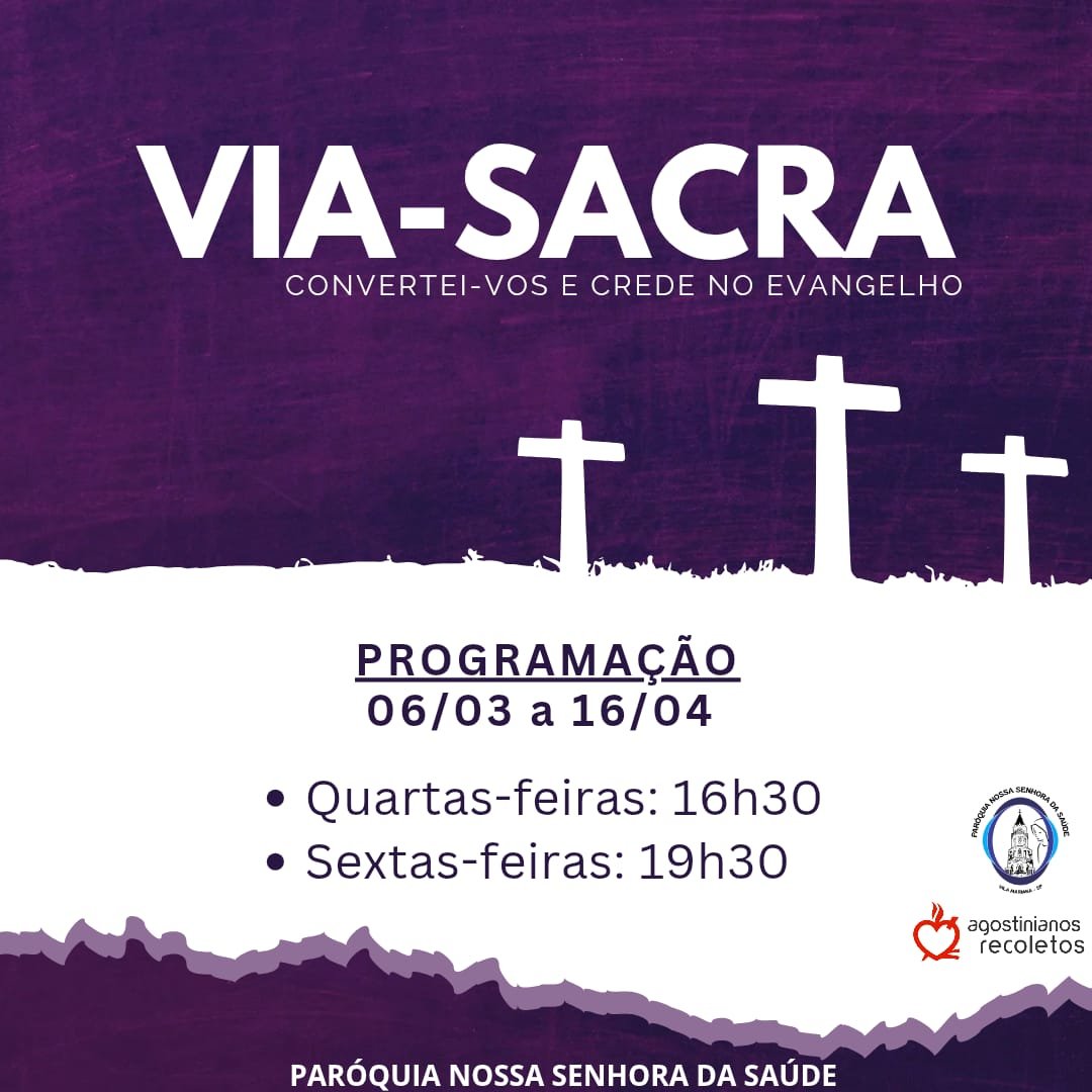 Via-Sacra na Paróquia Nossa Senhora da Saúde