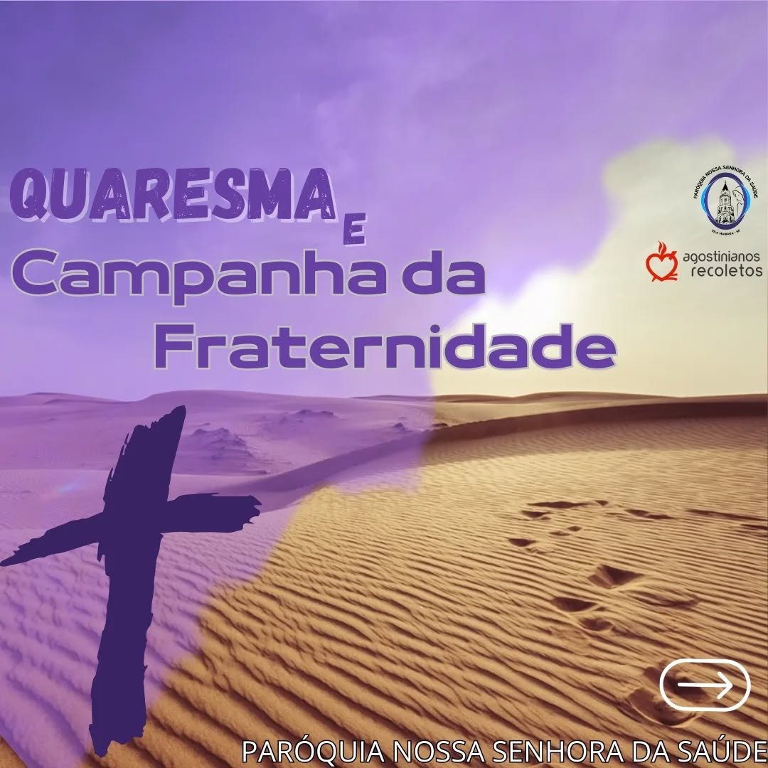 Quaresma e Campanha da Fraternidade