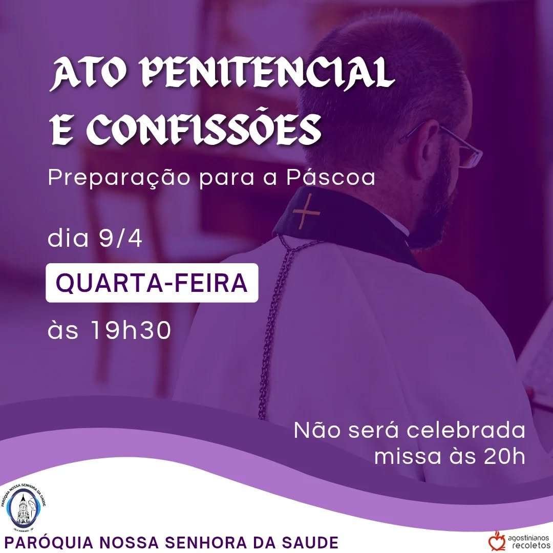 Ato penitencial e confissões na Paróquia Nossa Senhora da Saúde