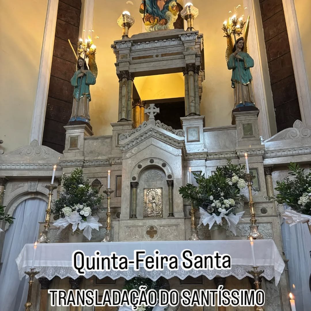 Quinta-Feira Santa – Transladação do Santíssimo Sacramento para altar lateral