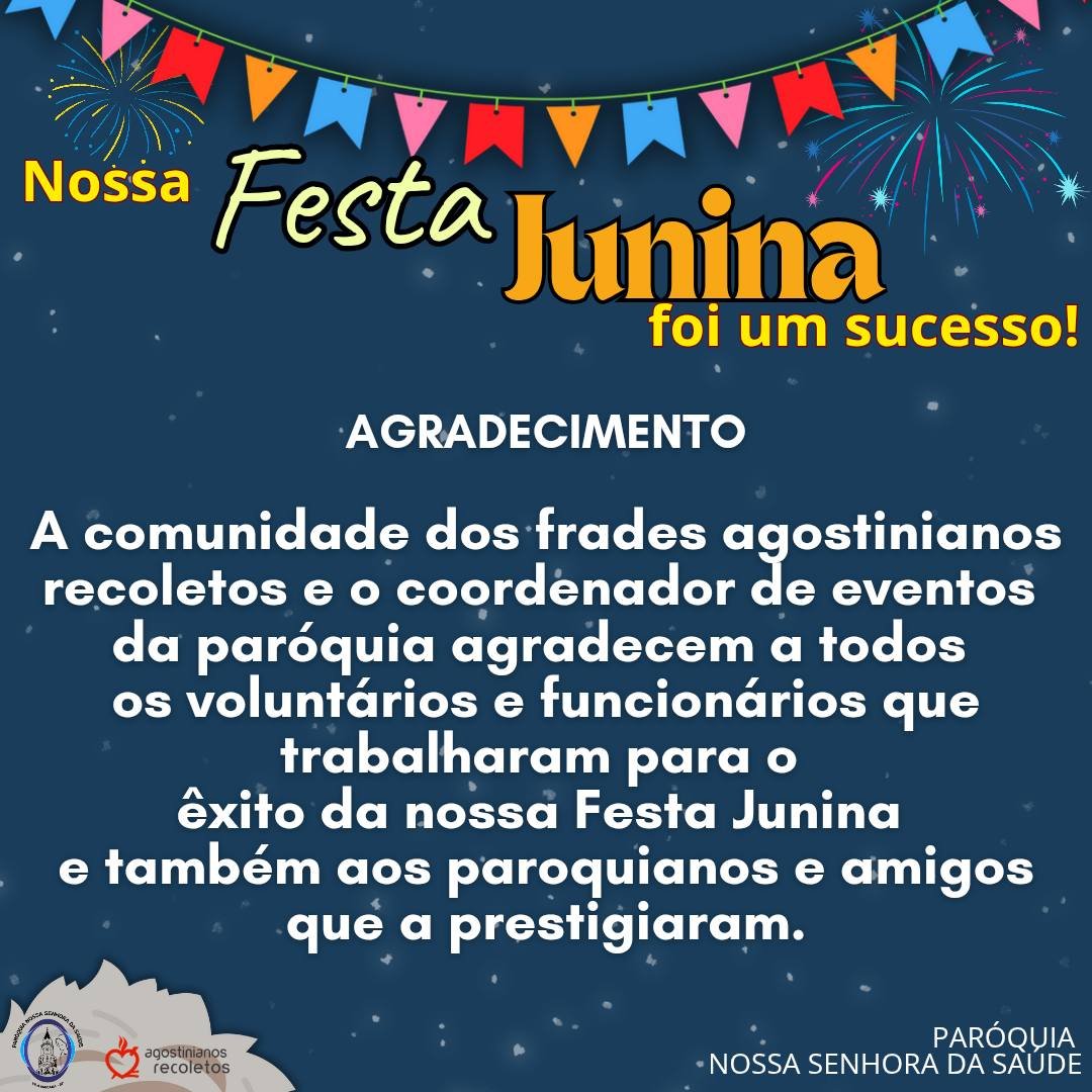 Festa Junina da Paróquia: dias de alegria, amizade, convívio e quitutes deliciosos