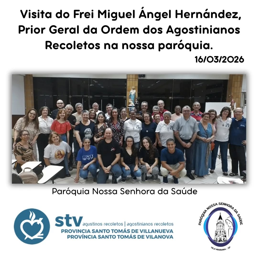 Visita do Frei Miguel Ángel Hernández Domínguez, Prior Geral da Ordem Agostiniana Recoleta