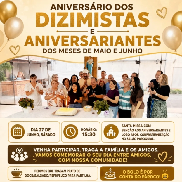 Convite especial para os dizimistas aniversariantes dos meses de maio de junho