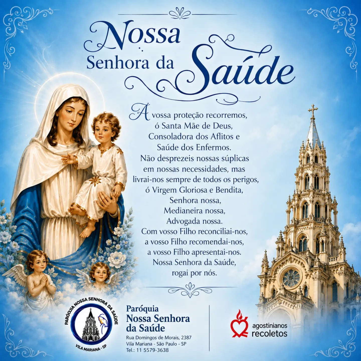 Programação da tarde e manhã do dia 15 de agosto, Festa de Nossa Senhora da Saúde!